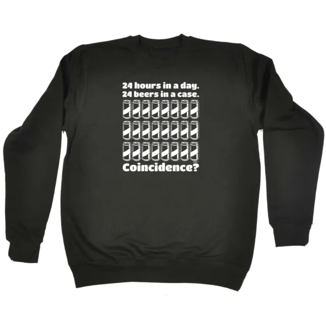 24 Hours In A Day Beers Case - Mens Novelty Funny Sweatshirts Jumper Sweatshirt