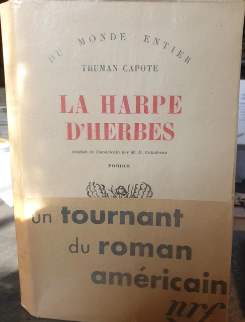 La Harpe d'herbes - Truman Capote