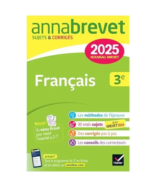 ANNALES DU BREVET Annabrevet 2025 Français 3e Nouveau brevet sujets
