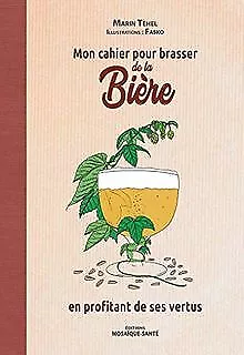 Mon cahier pour brasser de la bière | Buch | Zustand sehr gut