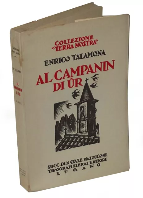 Al campanin di Ur Enrico Talamona Lugano Svizzera Mazzuconi 1933 Bellinzona