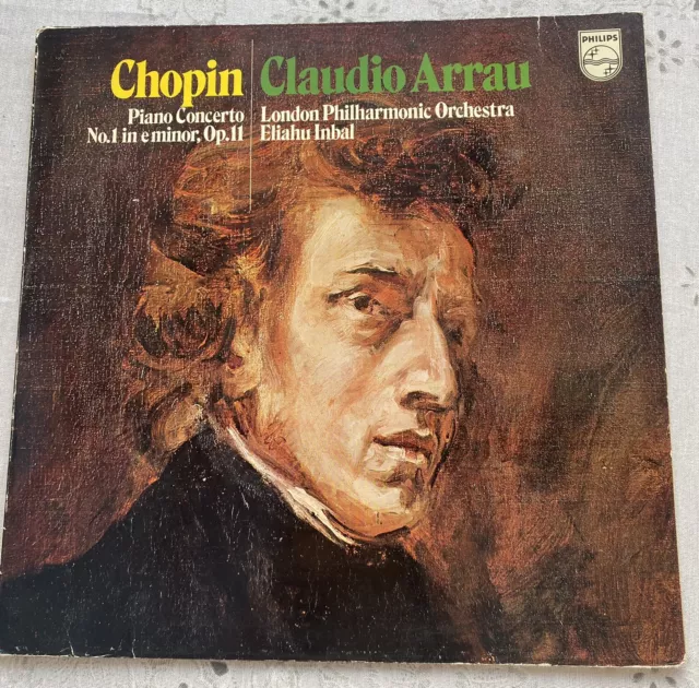 CHOPIN PIANO CONCERTO No 1 in E CLAUDIO ARRAU PHILIPS 6500255 ~ LP VINYL RECORD