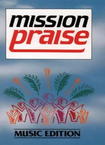 Mission Praise (Combined Music Edition)-Peter Horrobin, Greg Leavers