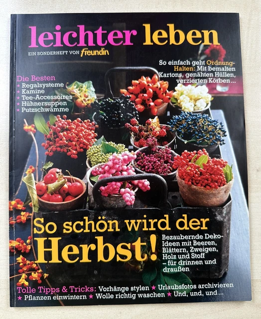 leichter leben Sonderheft Freundin * SO SCHÖN WIRD DER HERBST * Tipps, Tricks