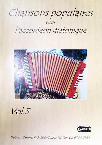 Akkordeon Diatonisch Tabulaturen -lieder Volks- Band 3 Mit CD