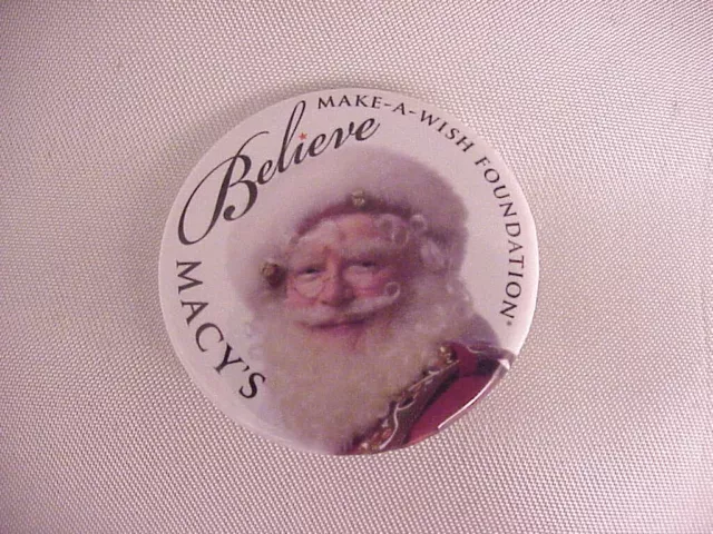 Macy's Department Store Believe Make-A-Wish Foundation Santa Claus Button Pin