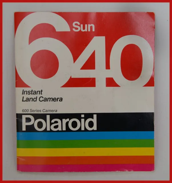 Vintage 1981 Polaroid SUN 640 Instant Land Camera Instruction Booklet Manual