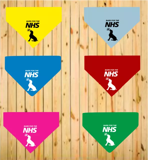 Bark For The NHS Dog Barking Printed Dog Bandana 6 Colours 3 Sizes 10% Charity