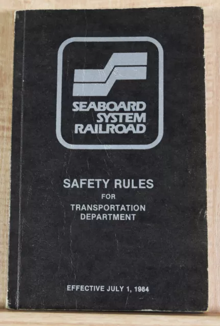 1984 Seaboard System Railroad Safety Rules Train Transportation Department