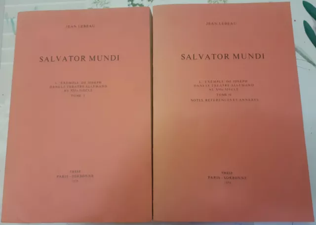 salvator mundi - thèse - tome 1 et 2 - Lebeau - RARE -  Livre Très bon état