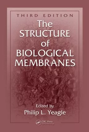 Structure of Biological Membranes - 3rd Edition