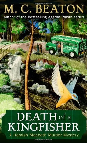 Death of a Kingfisher (Hamish Macbeth) By M.C. Beaton