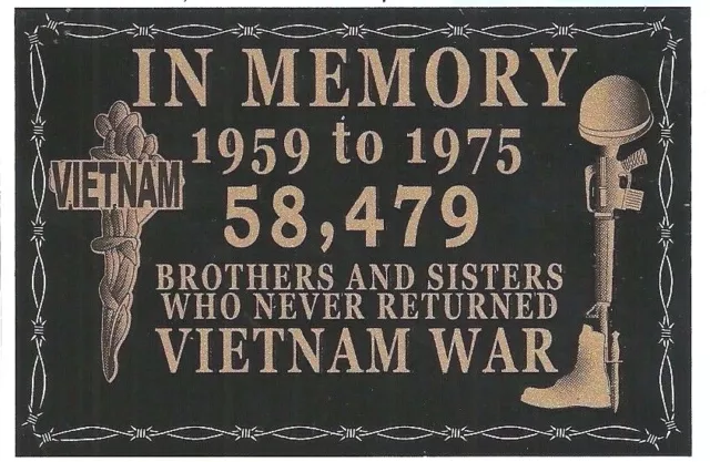 Vietnam War In Memory 58,479 Brothers And Sisters Never Returned Decal Sticker