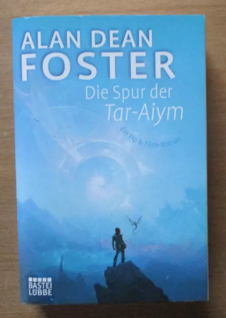 Bastei Lübbe SF-Tb, Nr. 20077:  Alan Dean Foster  /  Die Spur des Tar-    (Z 1-)