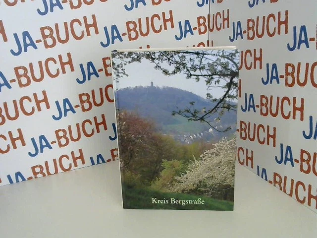Kreis Bergstrasse. Geschichte, Wirtschaft und Kultur in zwölf Jahrhunderten Mich
