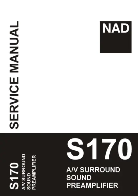 Service Manuel D'Instructions pour NAD S170