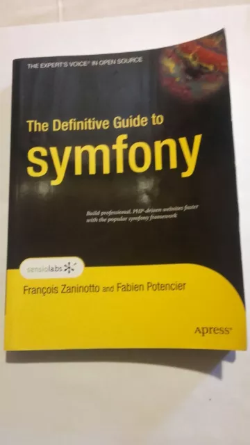 Thé Définitive Guide To Symfony
