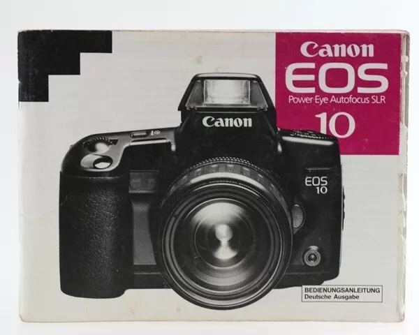 Bedienungsanleitung Canon EOS 10 Power Eye Autofocus SLR Anleitung