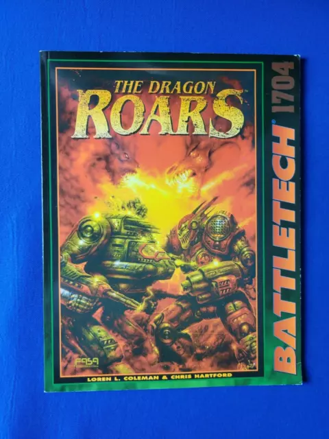The Dragon Roars - Battletech 1704