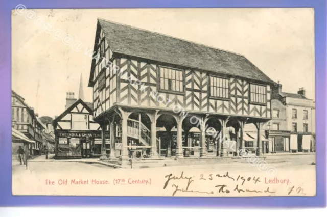 Very Early 1904 The Old Market House Ledbury Herefordshire Vintage Postcard