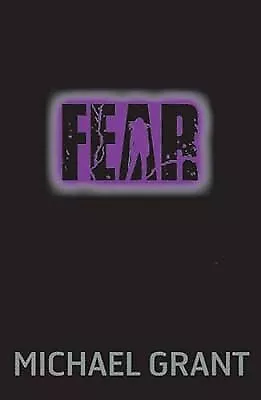 Fear (The Gone Series), Grant, Michael, Used; Good Book