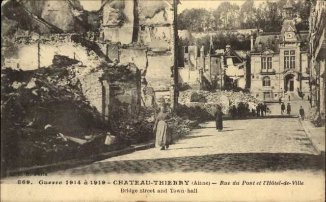 WWI ~ Chateau Thierry France ~ Rue du Pont et l'Hotel de Ville ~ war damage 1919