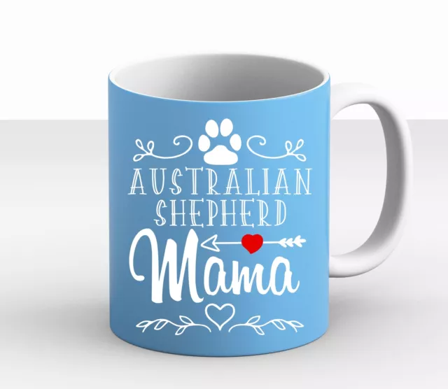 Australian Shepherd Dog Mom Gift For Dog Mom Pet Lover Dog Mama Gifts Coffee Mug