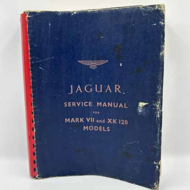 Jaguar Mark VII XK120 1948-54 Workshop Manual Service Repair With Supplement