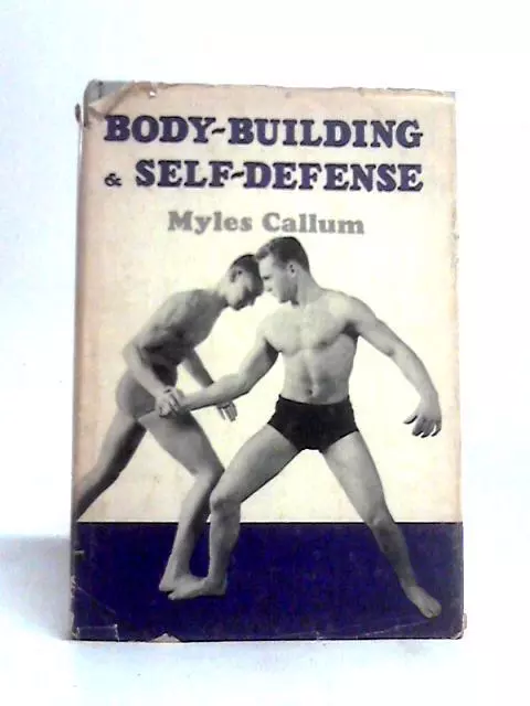 Body Building and Self Defense (Myles Callum - 1963) (ID:60813)