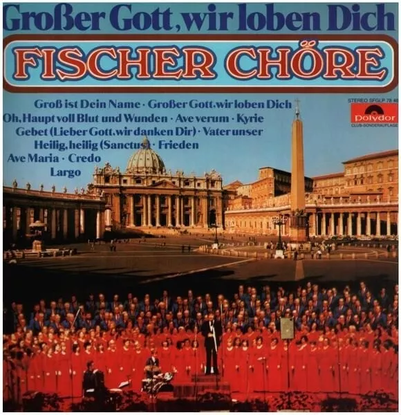Schubert / Gounod / Händel a.o. Großer Gott, Wir Loben Dich NEAR MINT Vinyl LP