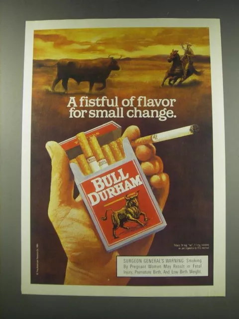 1991 Bull Durham Cigarettes Ad - A fistful of flavor for small change