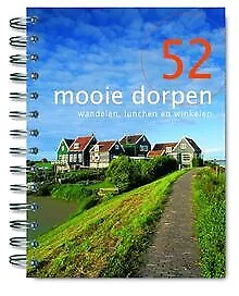 52 mooie dorpen: wandelen, lunchen en winkelen (52-... | Buch | Zustand sehr gut