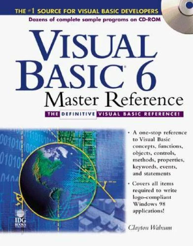 Visual Basic 6 Master Reference: The Definitive Visual Basic Reference, Walnum,