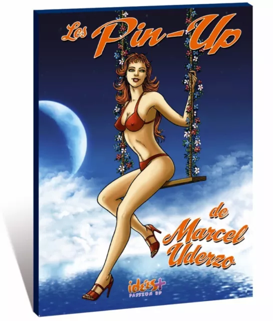 Livre LES PIN-UP DE MARCEL UDERZO - iDEES+