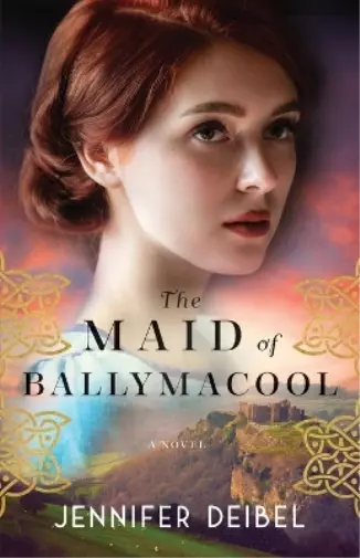 Jennifer Deibel The Maid of Ballymacool – A Novel (Poche)