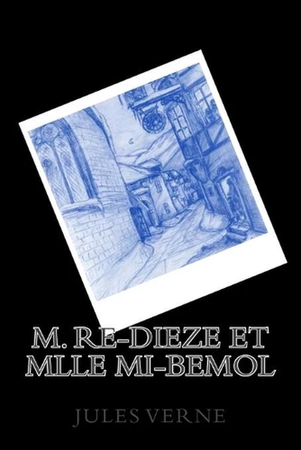 LIVRE DE POCHE M. Redieze et Mlle Mibemol par Jules Verne EUR 16,05