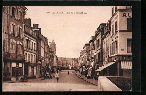 CPA Pont-Audemer, Rue de la République, vue de la rue