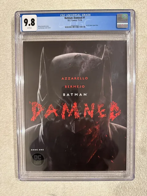 BATMAN   DAMNED  #  1  CGC 9.8 (2018)   1st DC  BLACK  LABEL  BERMEJO   COVER