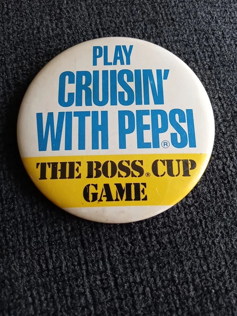 Pepsi Play Cruisin The Boss Cup Game Soda Pop Drinking Beverage Pin Pinback Nice
