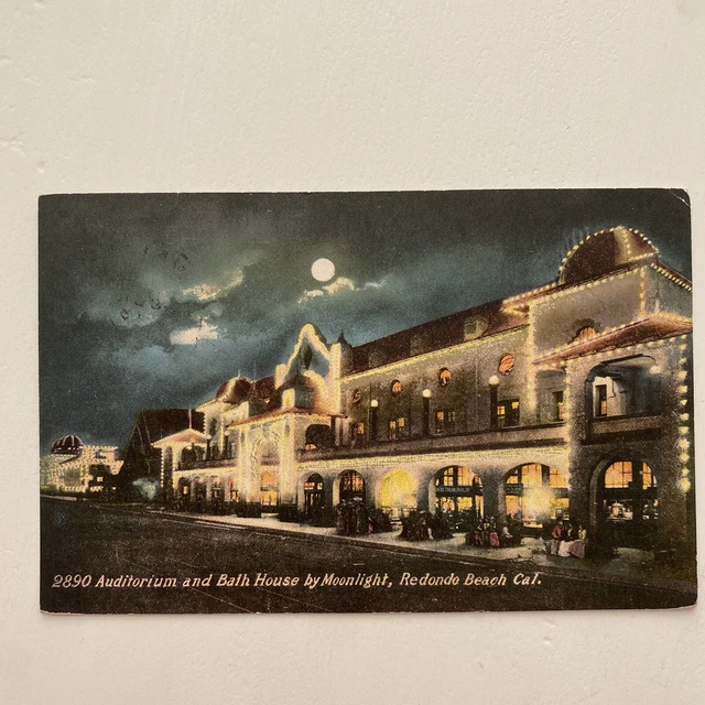 Vintage 1910’s Redondo Beach Auditorium And Bath House By Moonlight California