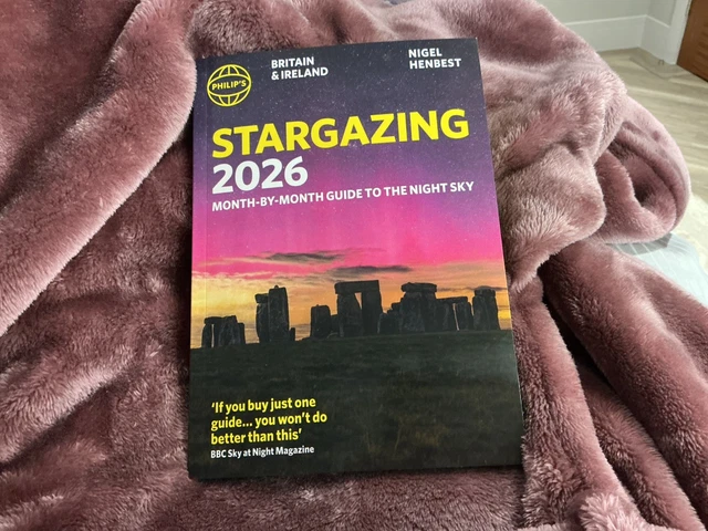 PHILIP'S 2026 STARGAZING Month-by-Month Guide to the Night Sky Britain ...