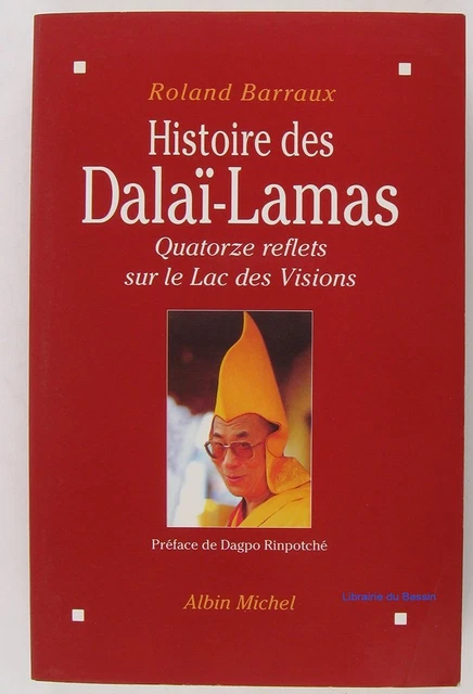 HISTOIRE DES DALAÏLAMAS Quatorze reflets sur le lac des visions