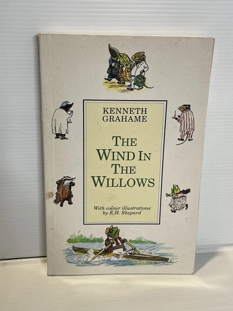 WIND IN THE Willows by Kenneth Grahame (Paperback, 1993) EH Shepard ...