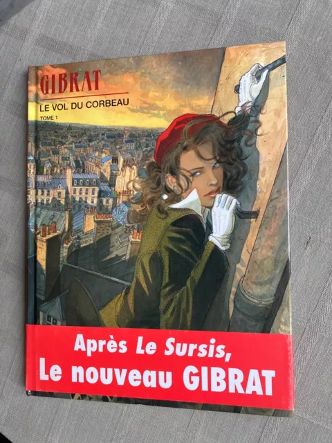 Gibrat Le Vol Du Corbeau Tome 1 Eo En État Neuf Bien Complet De Son Bandeau