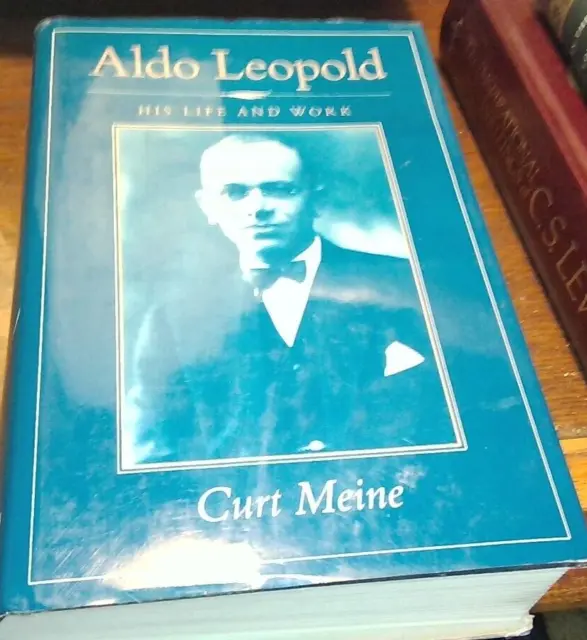 Aldo Leopold His Life and Work by Curt Meine 1988 HC with newspaper clippings