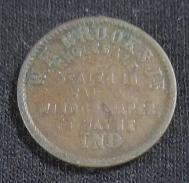 CW Store Card Token W H BROOKS Jr Ft Wayne IN Books 1863 FULD 290E-5a/1323 R6