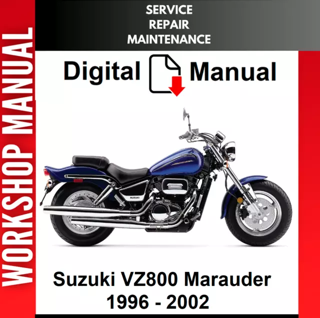 Suzuki Vz800 Marauder 800 2000 2001 2002 2003 2004 Service Repair Shop Manual