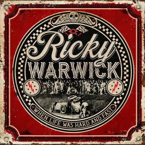 Ricky Warwick - When Life Was Hard And Fast [New CD]