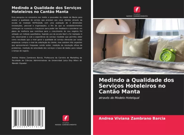 Medindo a Qualidade dos Serviços Hoteleiros no Cantão Manta Barcia Taschenbuch