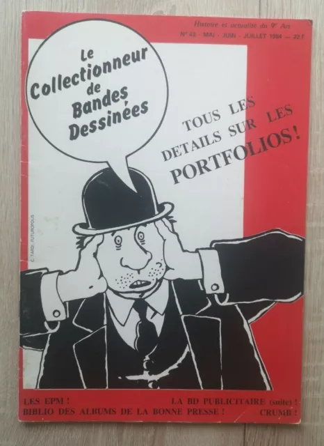 Le Collectionneur De Bandes Dessinees ** N°43 Special Portfolios  ** 1984